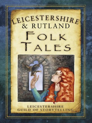 cover image of Leicestershire and Rutland Folk Tales